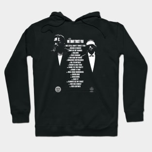 Metro Boomin & Future We Still Don't Trust You List Hoodie